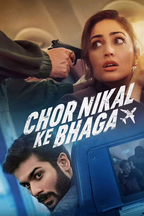 Chor Nikal Ke Bhaga (2023) Hindi ORG