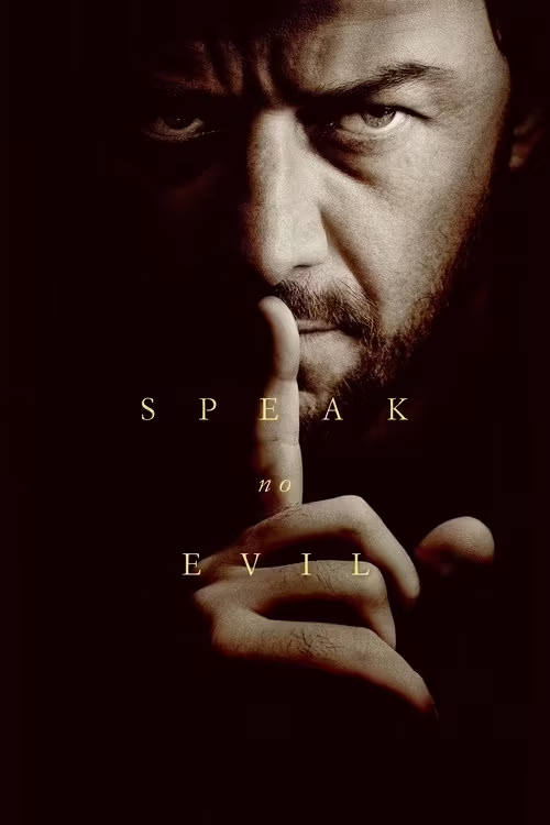 Speak No Evil (2024) Dual Audio [Hindi & English]