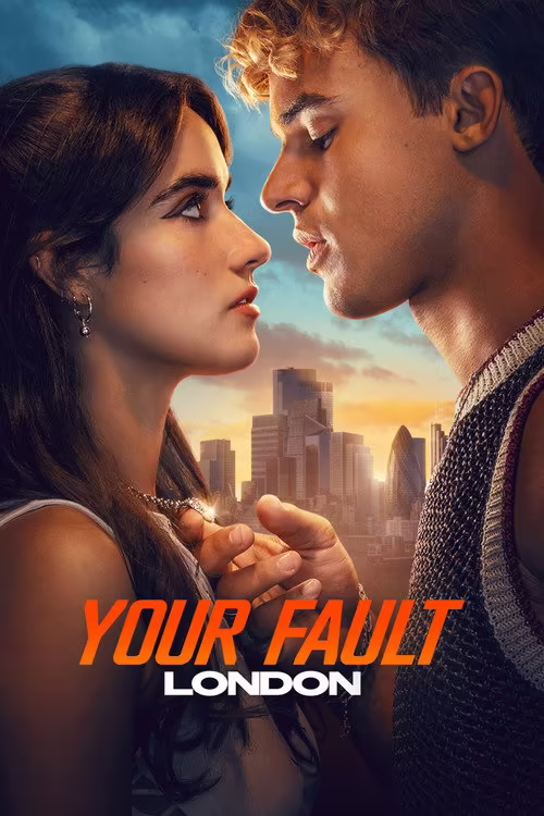 Your Fault: London (2026) Dual Audio [Hindi & English]