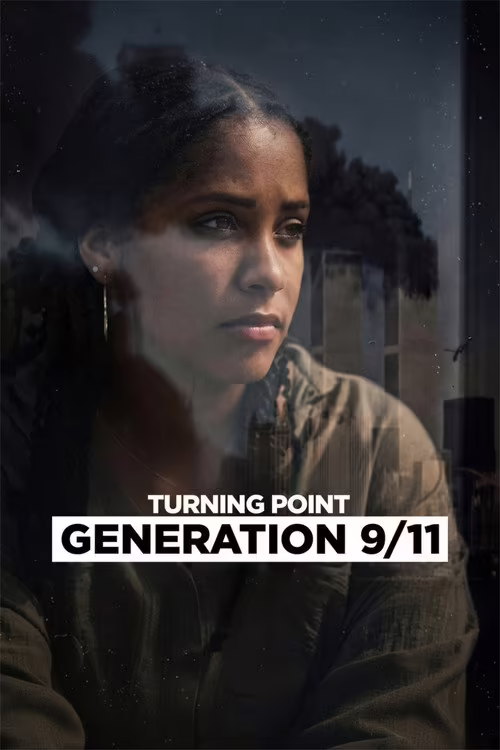 Turning Point: Generation 9/11 (2026) [Hindi & English]