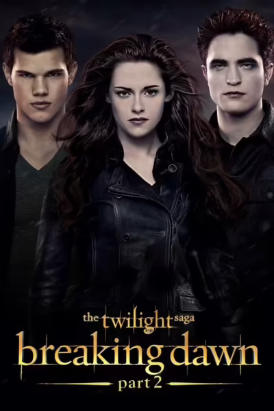 The Twilight Saga: Breaking Dawn – Part 2 (2012) [Hindi & English]