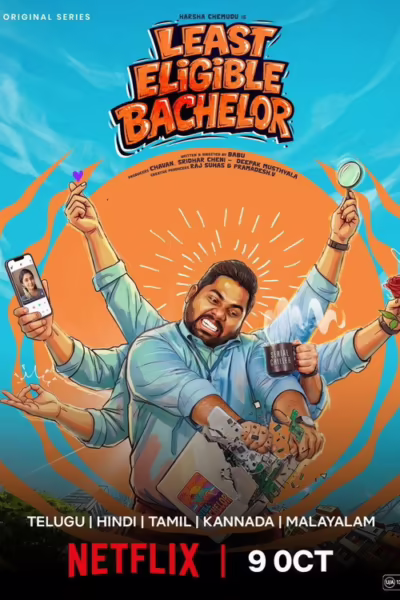 Least Eligible Bachelor (2026) Season 1 [All Episodes] [Hindi & Telugu]
