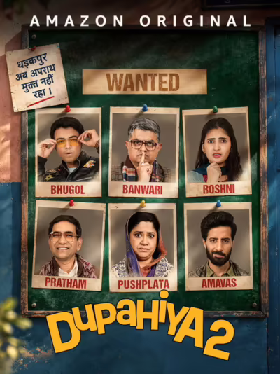 Dupahiya (2025) Season 2 [All Episodes] [Hindi ORG
