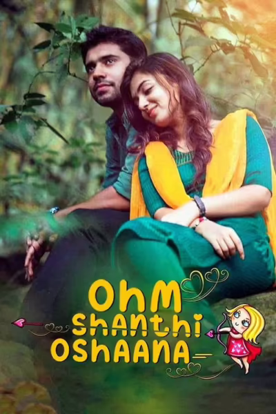 Ohm Shanthi Oshaana (2014) [Hindi & Malayalam]