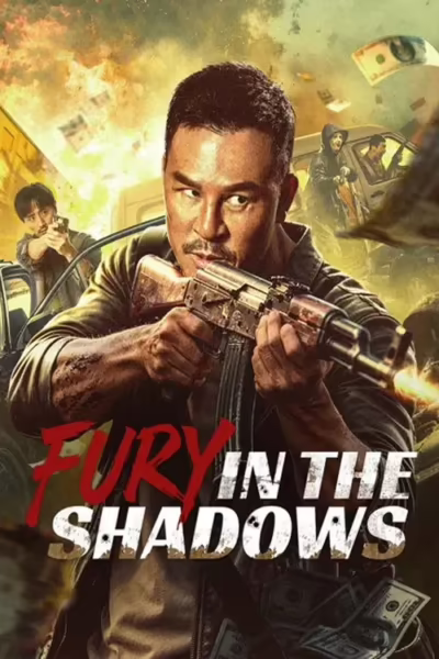 Fury In the Shadows (2026) [Hindi & Chinese]