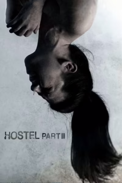 Hostel: Part II (2007) [Hindi & English]