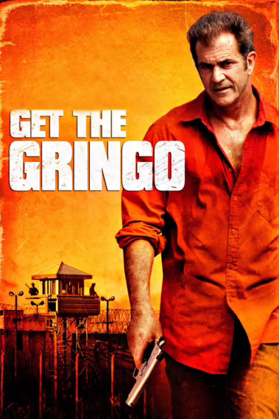 Get the Gringo (2012) [Hindi & English]